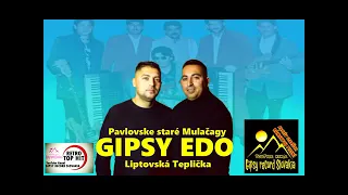 Gipsy Edo Liptovská Teplička mulačagy pavlovske