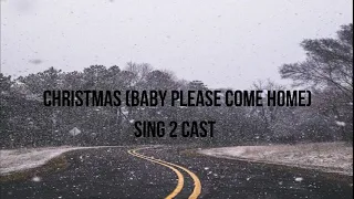 Christmas (Baby Please Come Home)-Sing 2 Cast Version [Subtitulada Español]