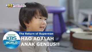Hao Adalah Anak Genius! [The Return of Superman/15-03-2020][SUB INDO]