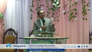 La Viña a Nuestro Cuidado | Pastor Esneider Hernández