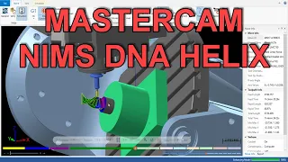Mastercam NIMS DNA Helix Using the Unified Tool path.
