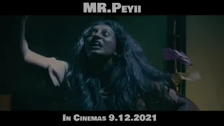 Mr Peyii - Official Trailer | IN CINEMAS 9.12.2021 | Malaysian Horror Comedy Tamil Film |