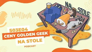 Na Stole S03E04 - Golden Geek s hosty