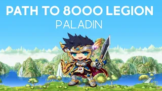 Maplestory [NA Reboot] Path to 8000 Legion: Training Paladin to Level 200