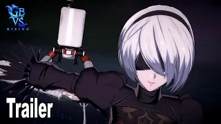 Granblue Fantasy Versus 2B Official Trailer