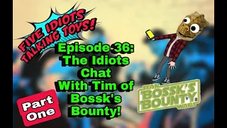 Ep36 | Guest: Bossk's Bounty! | Part 1 | Star Wars: The Vintage Collection | Plus a NEW Variant? 😳