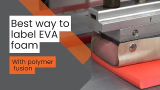 Polymer Fusion, Designed for EVA