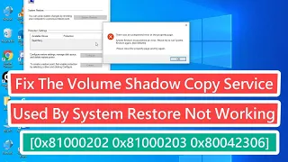Fix The Volume Shadow Copy Service Used By System Restore Not Working