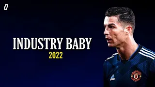 Cristiano Ronaldo ► INDUSTRY BABY - Lil Nas X • 2022 ᴴᴰ