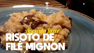 Aprenda a fazer Risoto de filé mignon | TOP |