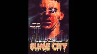 SLIME CITY (1988) ENDING THEME