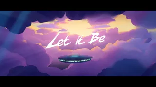 Beissoul & Einius - Let It Be (Official)