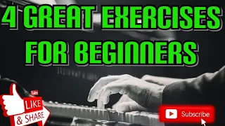 4 Piano Exercises for Beginners