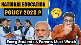 New Education Policy 2023? What Changes Ever Made? #education