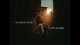 Mi Qani Hogi - Hayuhi Gexecik (BABELON REMIX) Մի քանի հոգի - Հայուհի Գեղեցիկ (BABELON REMIX)