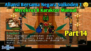 Suikoden 2 Walkthrough Bahasa Indonesia Part 14 - Aliansi Bersama Toran Republik