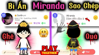 Play Together | Bí Ẩn Miranda Người Sao Chép Trang Phục