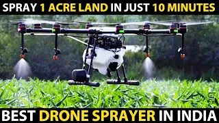 AGRICULTURE DRONE SPRAYER in India | Spray 1 Acre Land in just 10 Minutes..!