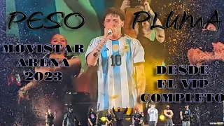 PESO PLUMA EN ARGENTINA, ¡¡COMPLETO!! DESDE EL VIP ,MOVISTAR ARENA 2023