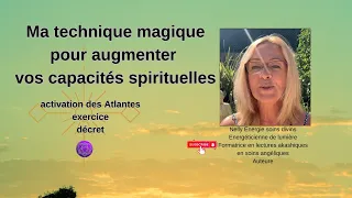 Ma technique pour booster vos capacités spirituelles#karma#énergie#spiritualité#guidesspirituels#