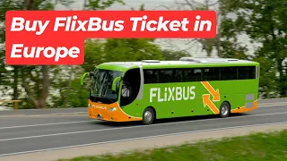 How to Buy FlixBus Ticket in Europe | Bus Travel in Europe