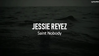 Jessie Reyez - Saint Nobody (Lyrics & Sub Español)