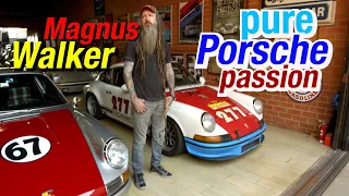 Magnus Walker: Pure Porsche Passion!