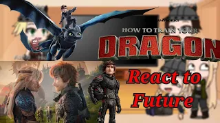 Past HTTYD Reacts to Future | Gacha Club I ❗Read description❗