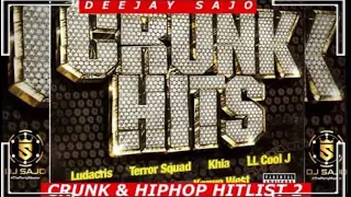 Deejay Sajo Best Crunk & Hiphop Hitlist 2-Bowwow/rickross/lilflip/mims/crimemob/nas/pdiddy/youngjoc