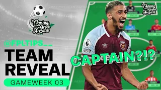 FPL GAMEWEEK 3 TEAM REVEAL | BENRAMHA & MAHREZ THOUGHTS? | @FPLTIPS__ | CHASING GREEN ARROWS