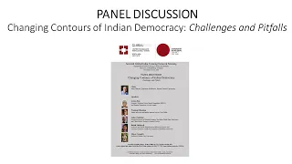 Changing Contours of India’s Democracy : Challenges and Pitfalls