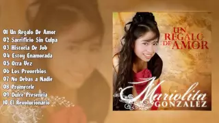 Mariolita González Un Regalo De Amor ÁLBUM COMPLETO