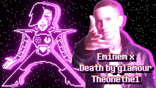 Eminem x Death By Glamour mashup