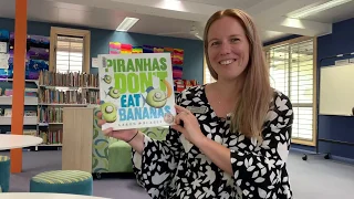 Piranhas Don't Eat Bananas read by Mrs Ridgway