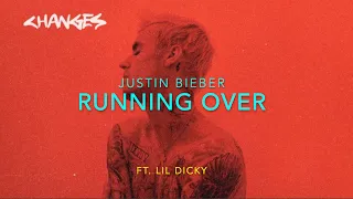 Justin Bieber - Running Over ft. Lil Dicky Lyrics