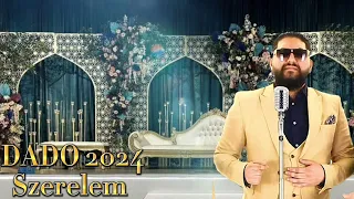 Dado 2024 - Szerelem | Official Videó