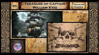 Treasure of Captain William Kidd | (Treasure Diaries) | Analysis Zone