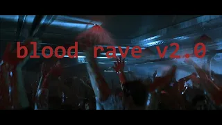 blood rave v2.0