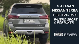 NISSAN TERRA LEBIH BAIK DARI PAJERO SPORT & FORTUNER!! APA IYA? MARI KITA CARI ALASANNYA