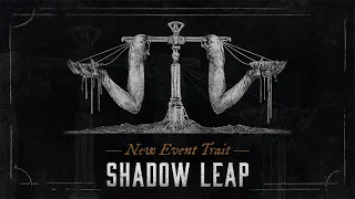 Shadow Leap | Tide of Desolation | Hunt: Showdown