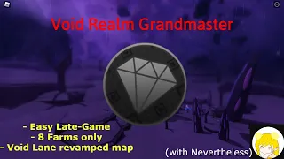 [Very Quick Tutorial] How to get "Diamond Dark" badge on the revamped Void Lane map? || ATD