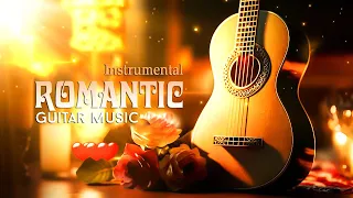 Romantic Guitar Music Helps You Relax Deeply and Eliminate All Stress