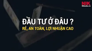 Đầu Tư Như Thế Nào Với Số Vốn Chỉ Từ 50 Triệu?