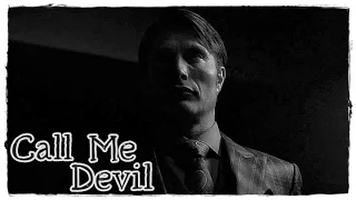 Hannibal Lecter || Call Me Devil