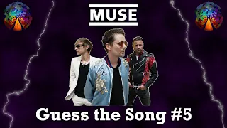 Guess the Song - Muse #5 | QUIZ