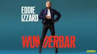 Eddie Izzard: Wunderbar (Official Trailer)