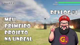 Devlog #1 - Meu primeiro projeto na Unreal Engine 5