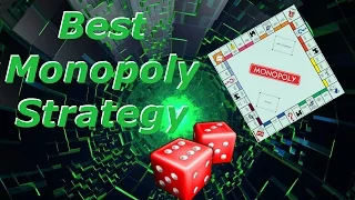 Best Monopoly Strategy!!