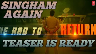 Singham Again Official Teaser Is Ready | Ajay Devgan | Akshay Kumar | Rohit Shetty