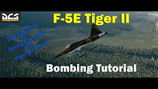 F-5E Bombing Tutorial